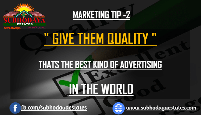 Best Marketing tips Subhodaya Estates